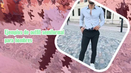 Moda semi formal