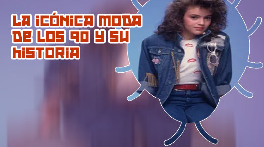 Vestuario de los 90